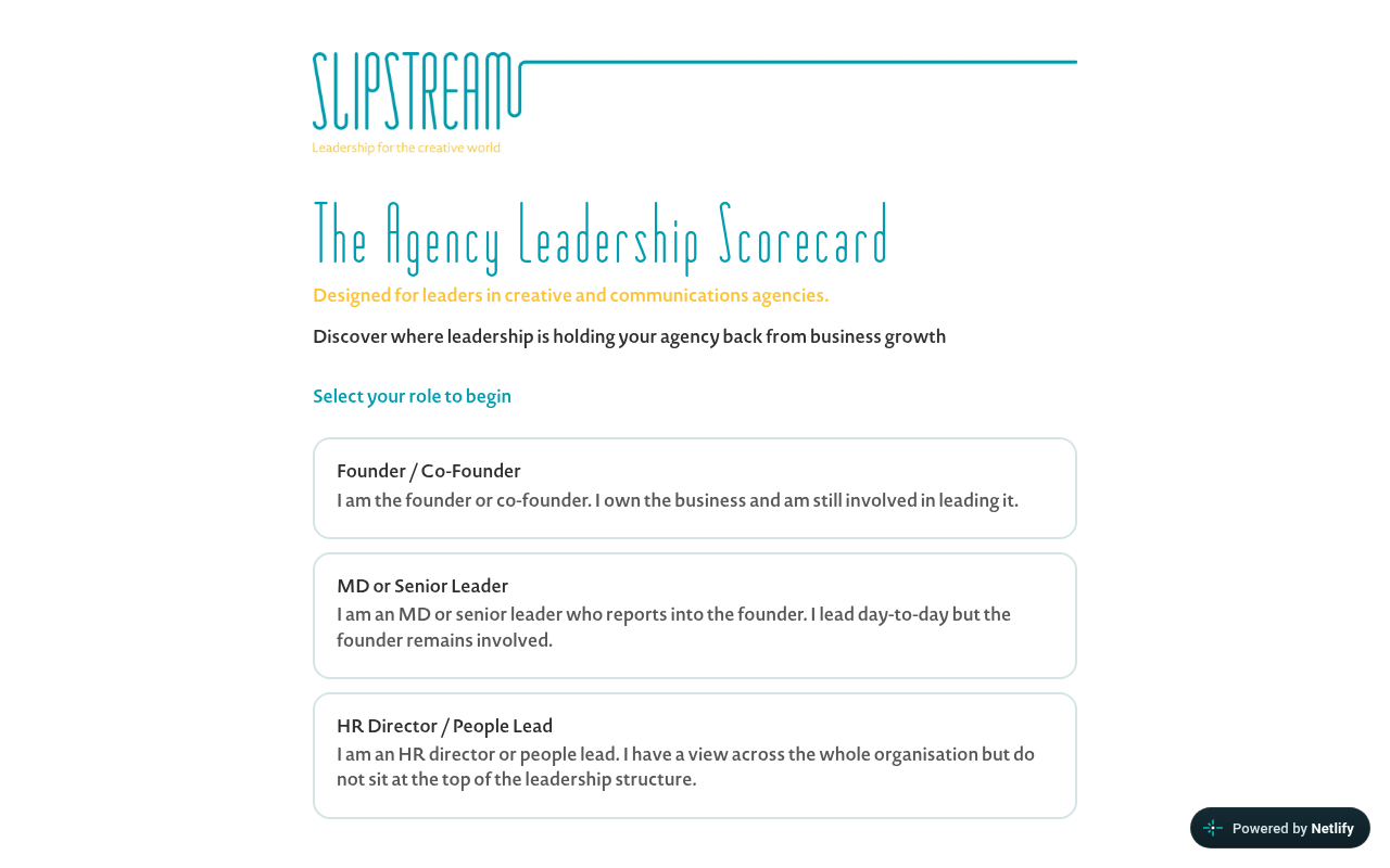 Start screen of the Agency Leadership Scorecard, showing the Slipstream logo and three role options: Founder or Co-Founder, MD or Senior Leader, and HR Director or People Lead.